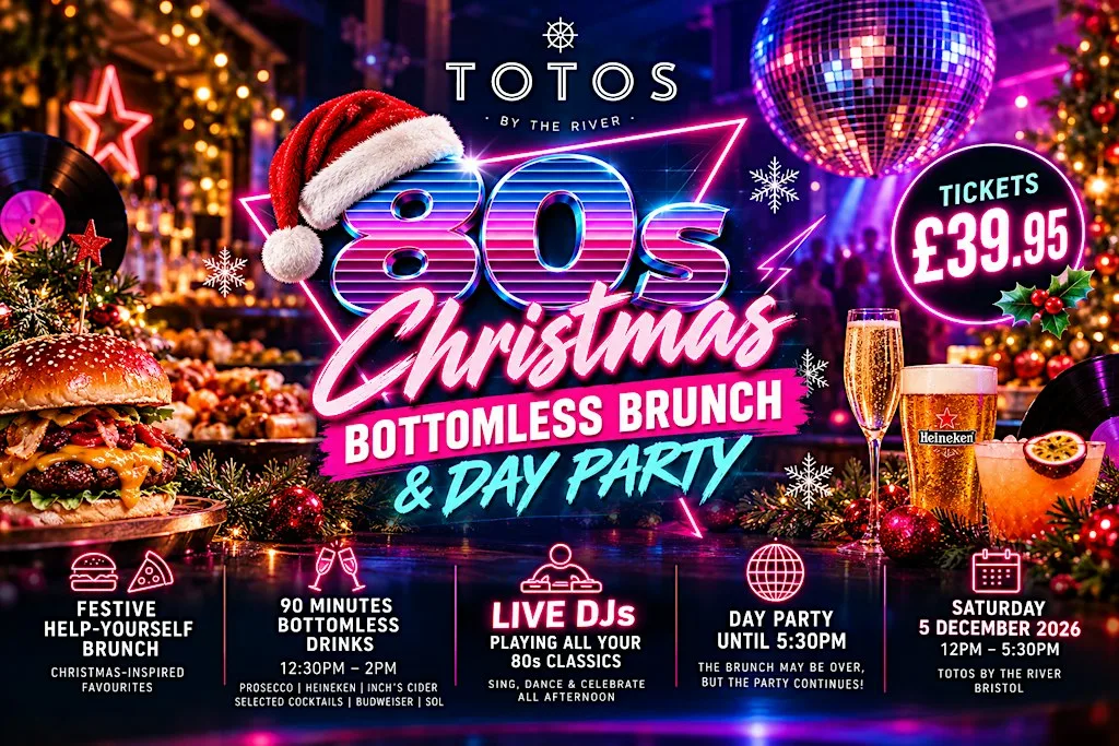 80s Christmas Bottomless Brunch & Day Party | Totos Bristol