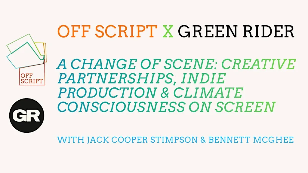 Creative Partnerships, Indie Production & Climate Consciousness on Screen