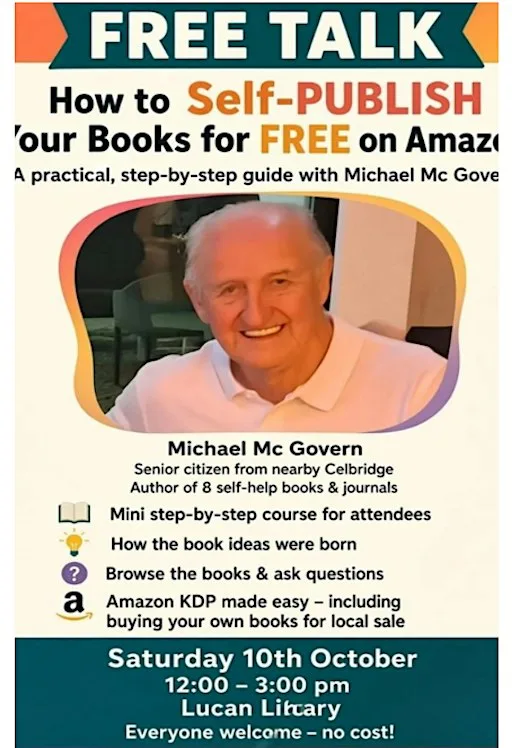 Talk about How to Self-Publish books on Amazon for FREE at Lucan Library