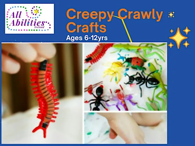 Creepy Crawly Crafts! Portlaoise (Fine Motor )