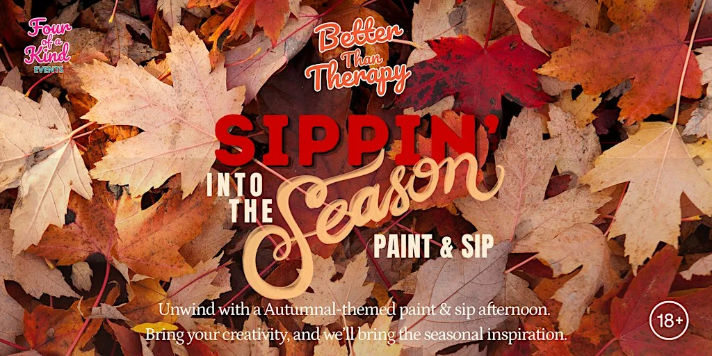 Better than Therapy: Sippin' into the Season - Autumnal Paint & Sip