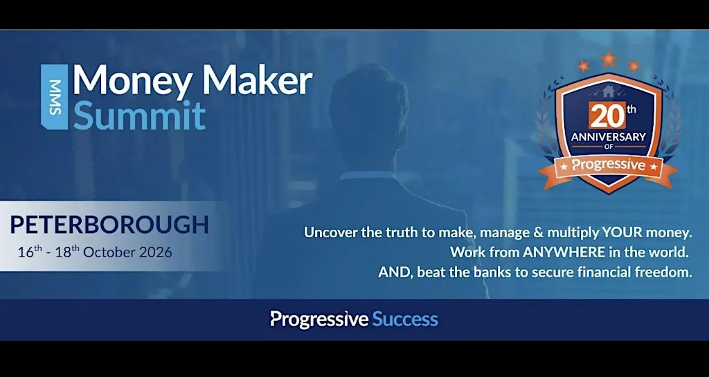 Money Maker Summit PETERBOROUGH at Progressive Property
