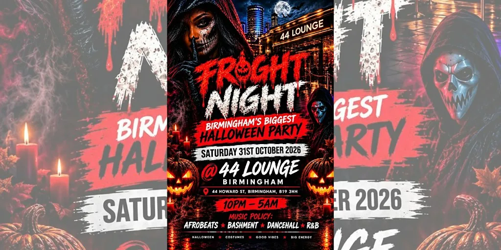 FRIGHT NIGHT - BIRMINGHAM’s Biggest Halloween Party