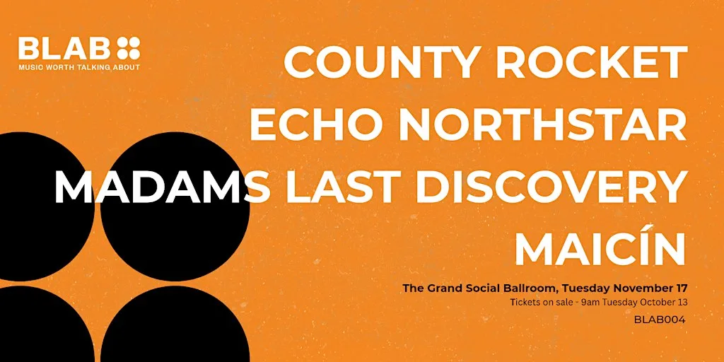 BLAB004 w/ County Rocket, Echo Northstar, Madams Last Discovery, Maicín