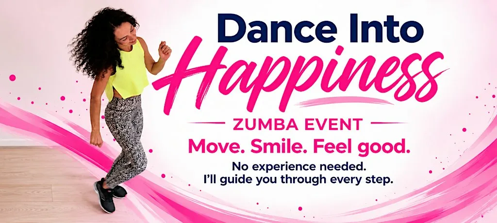 Dance Into Happiness - Zumba Event