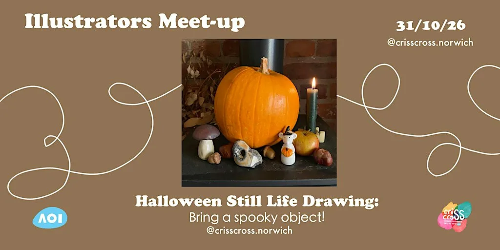 Bring a Spooky Object Still Life drawing / Norwich illustrator meet-up