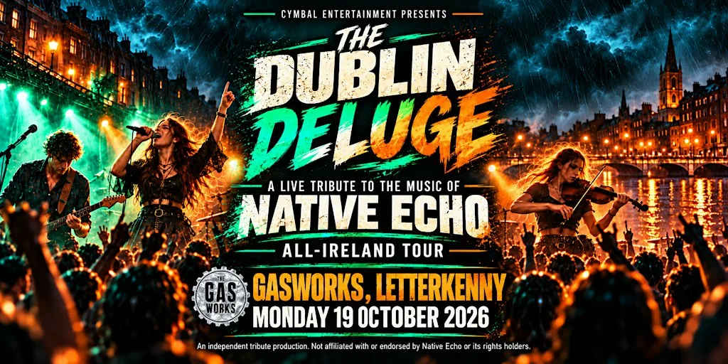 The Dublin Deluge Live Tribute - Gas Works - 19th of Oct at The Gas Works