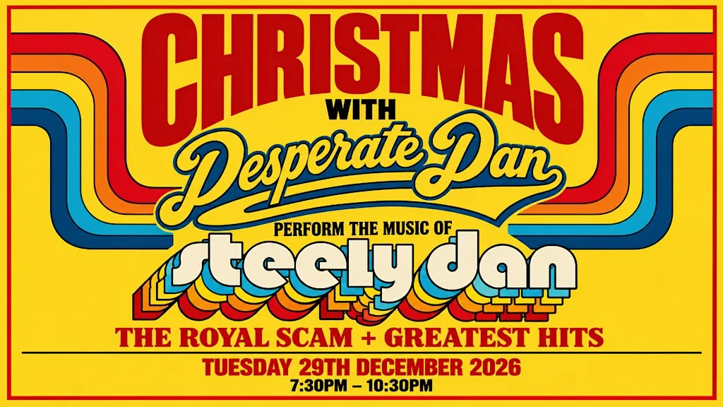 Desperate Dan Plays Steely Dan