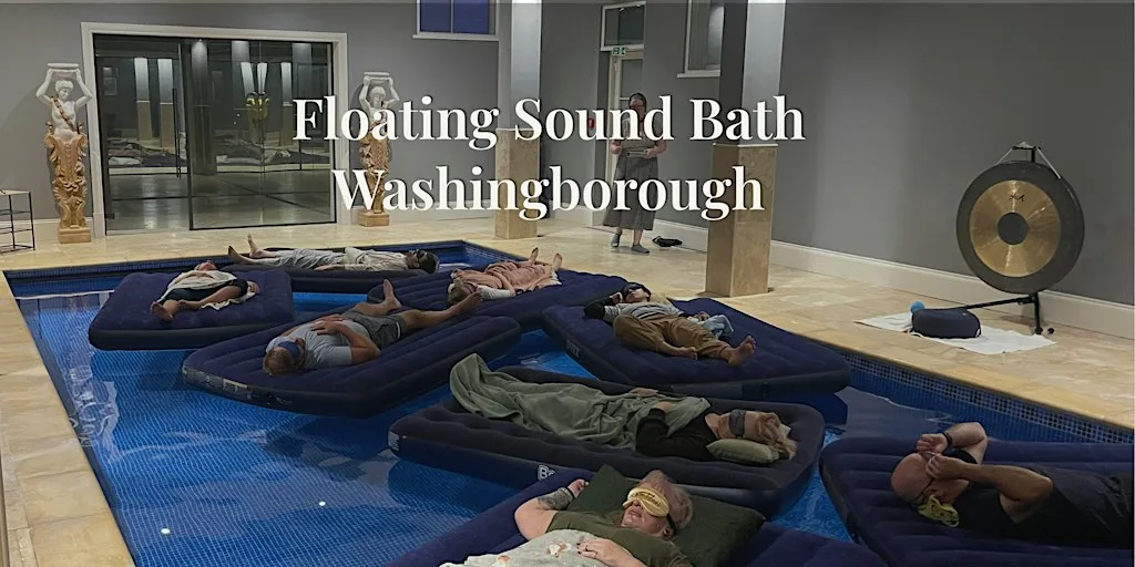Floating Sound Bath, Washingborough at Church Hill