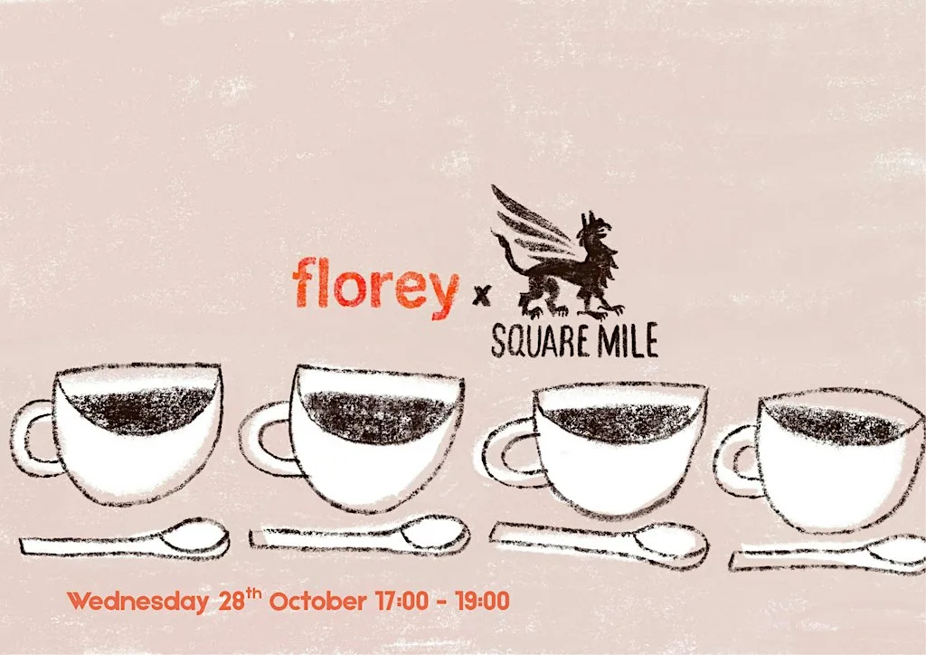Florey x Square Mile Coffee Cupping