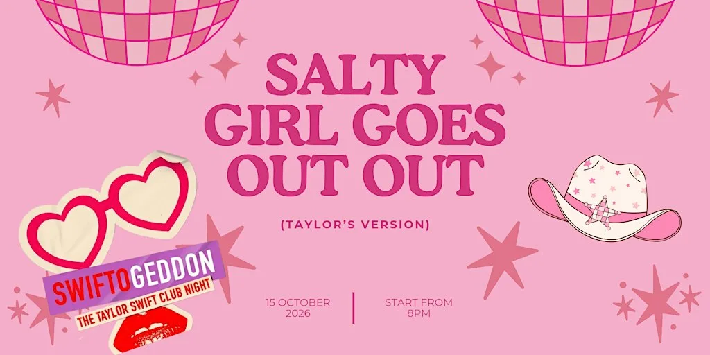 Salty Girl Goes Out Out (Taylor's Version)