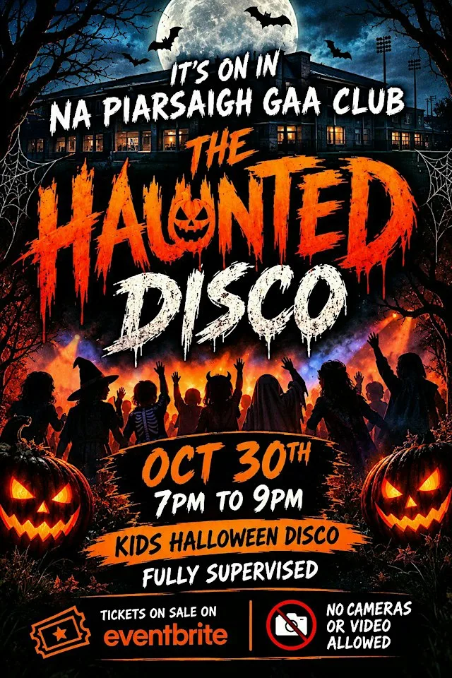Haunted Halloween Kids Disco at Na Piarsaigh (Limerick) GAA Club