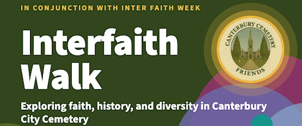 Interfaith Walk - 15 November 2026, 2-4pm at Canterbury City Cemetery Chapel