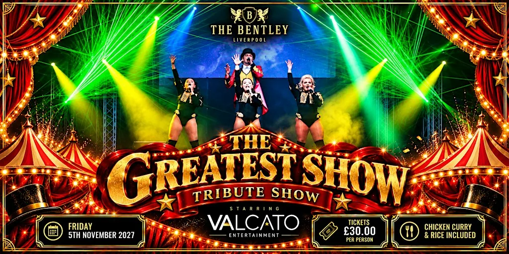 ✨ THE GREATEST SHOW – A SPECTACULAR NIGHT AT THE BENTLEY! ✨