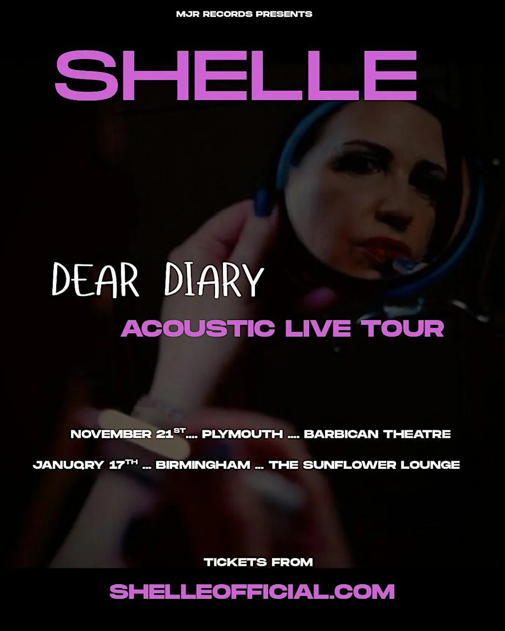 Shelle Dear Diary Live