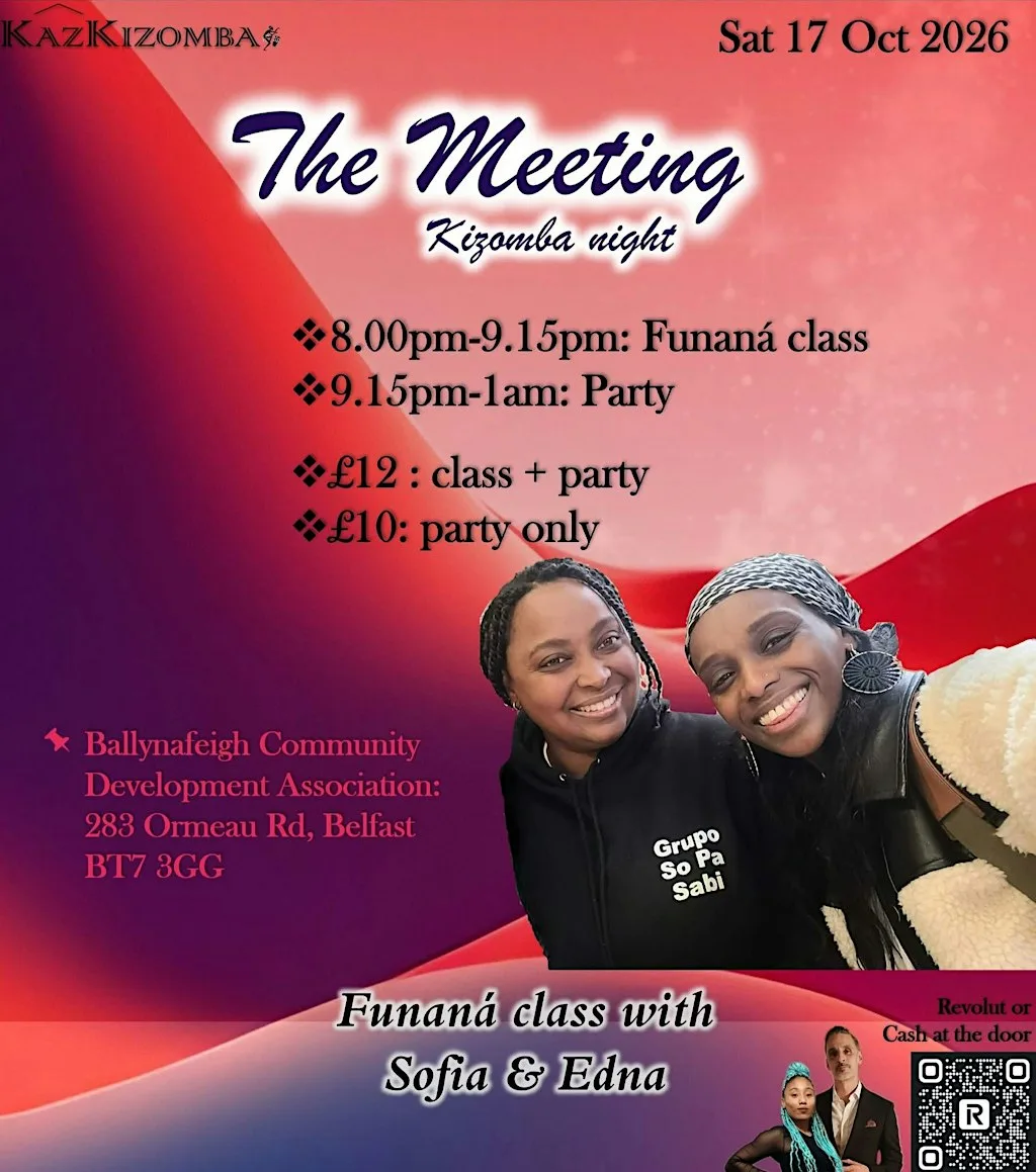 Kizomba Night Belfast – The Meeting | Funana with Sofia & Edna at Ballynafeigh Community Development Association