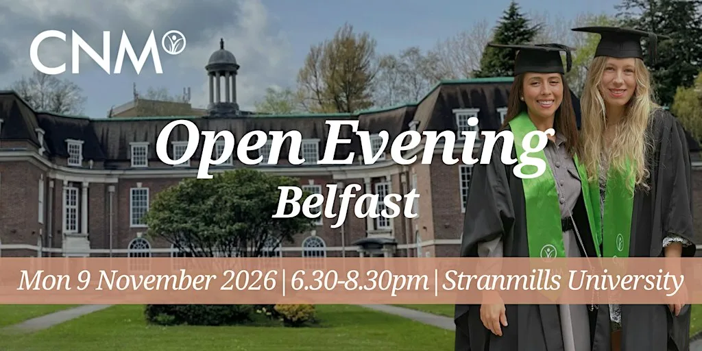 CNM Belfast Open Evening - Monday 9 November 2026 at Stranmillis University College