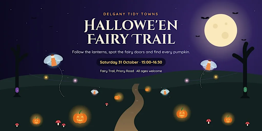 Delgany Tidy Towns Hallowe'en Fairy Trail