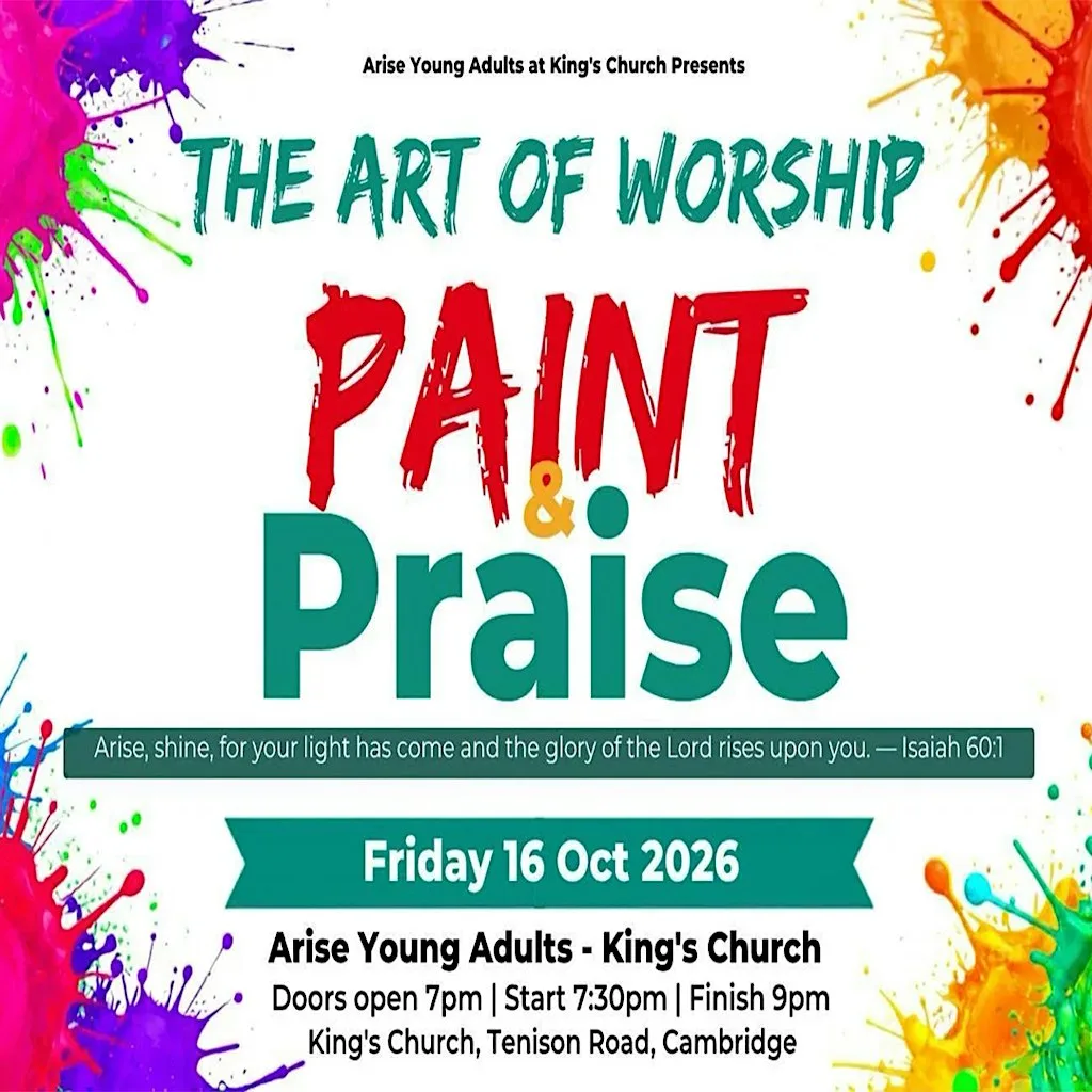 'Arise' Young Adults Paint & Praise at King's Church Cambridge