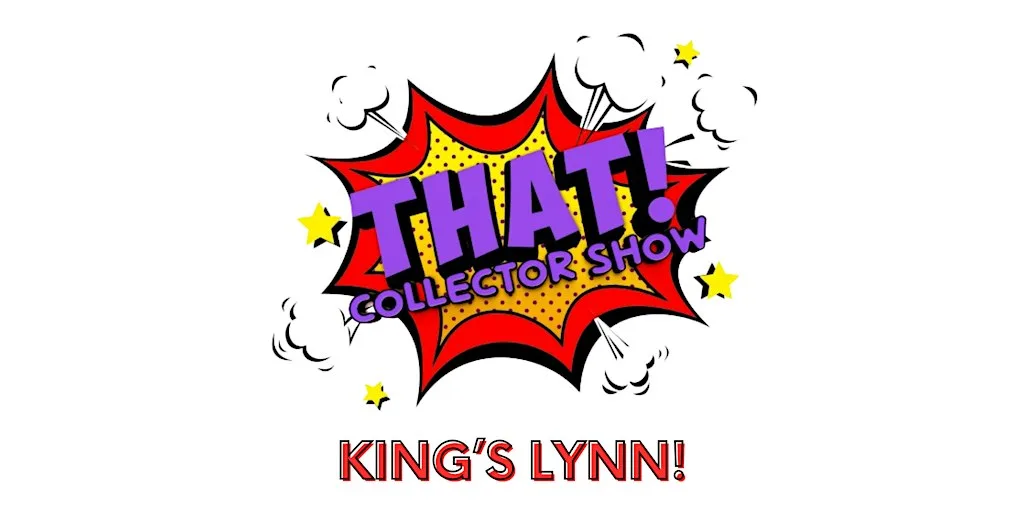 THAT! Collector Show King's Lynn at York Railway Institute