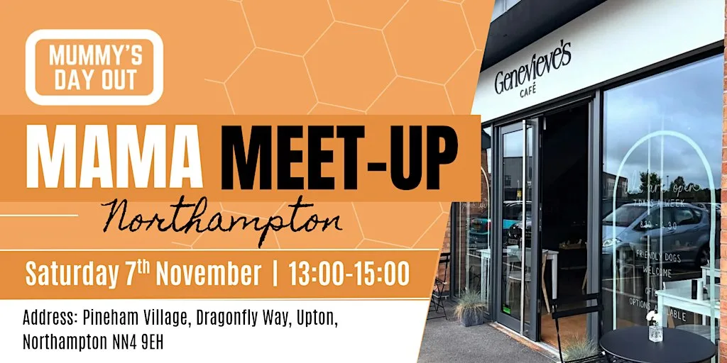 Mama Meet Up - Northampton