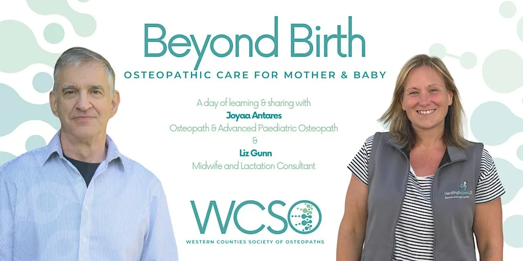 Beyond Birth - Osteopathy for Mother & Baby - a WCSO event at Winslade Park