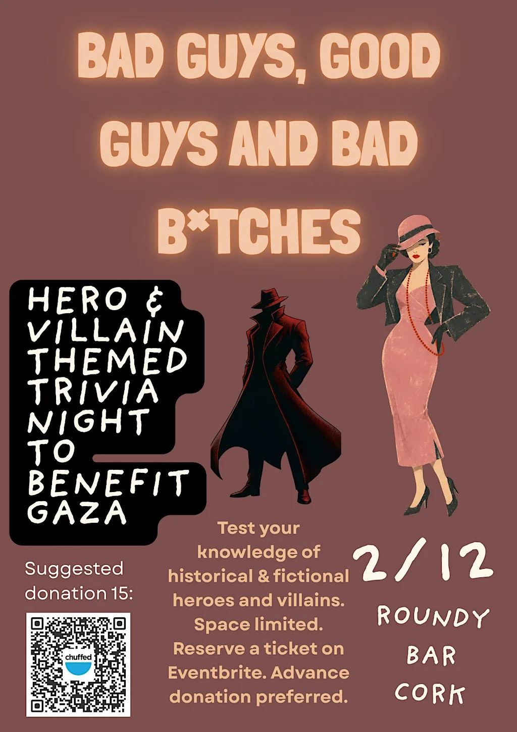 Bad Guys, Good Guys and Bad B*tches, Quiz Night For Gaza at The Roundy