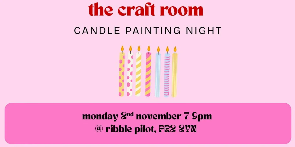 the craft room celebrates 6 months! candle painting night