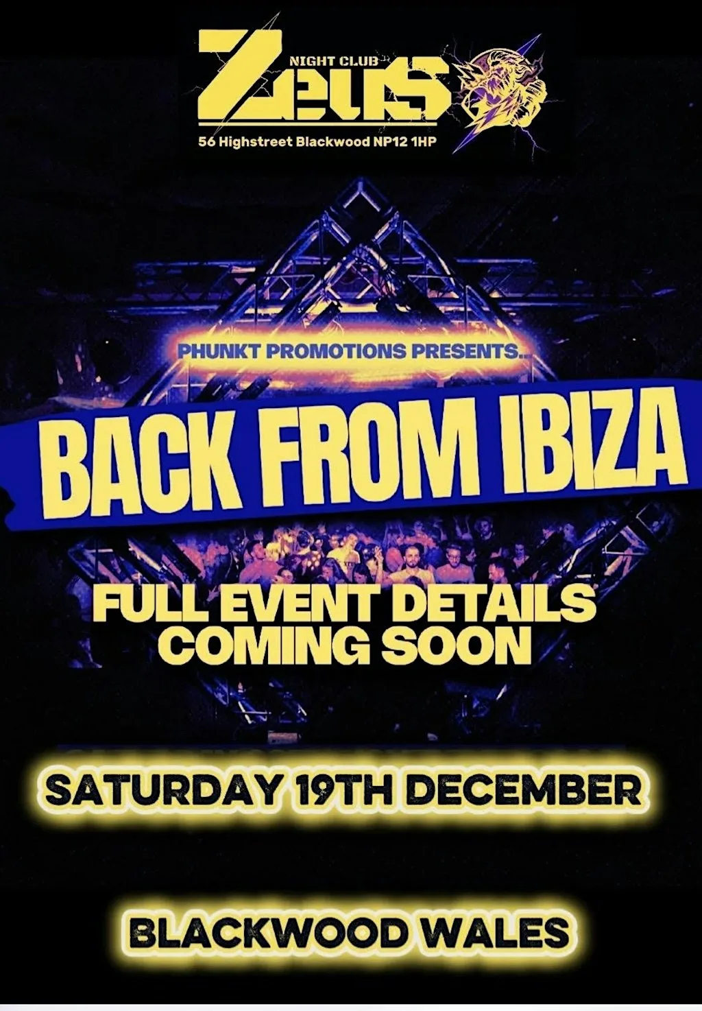 Phunkt Promotions Presents Back from Ibiza at 56 High St