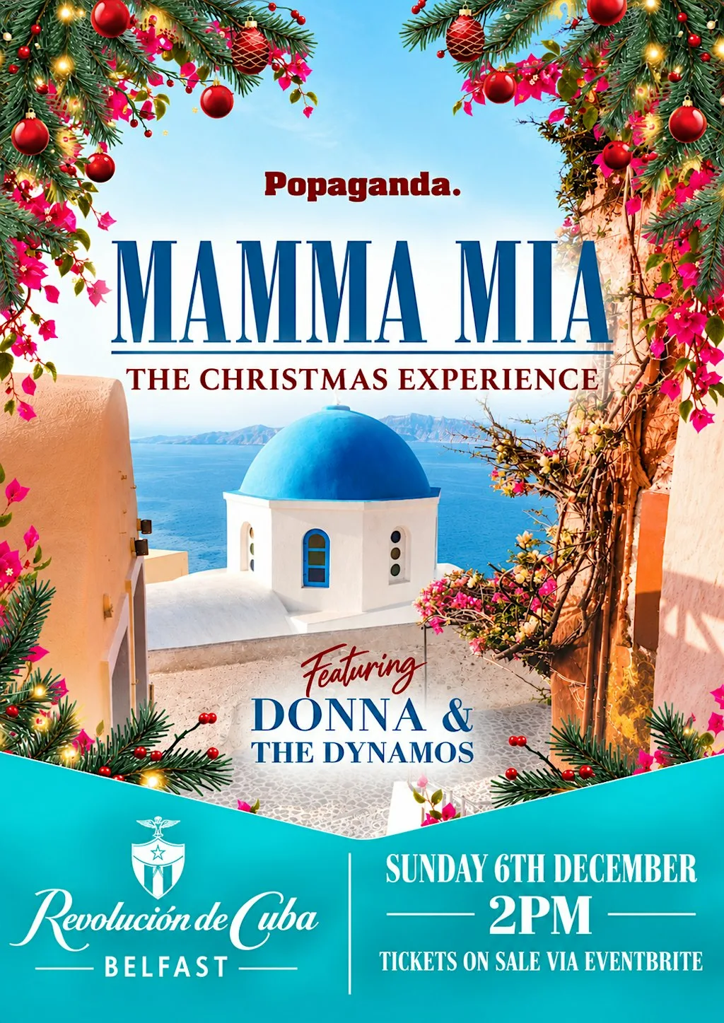 Mamma Mia - The Live Christmas Experience / BELFAST at Revolución de Cuba Belfast
