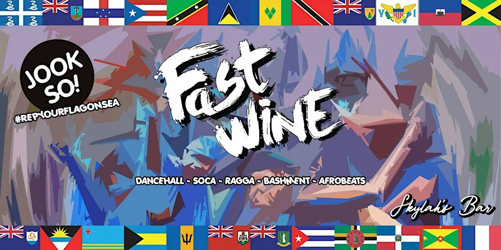 Jook So | FAST WINE | Dancehall, Afrobeats, Bashment & Soca Party | Essex at Skylah's Bar