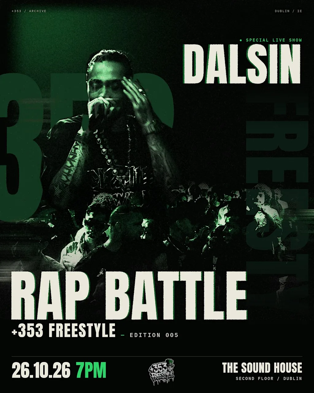 +353 FREESTYLE 5TH EDITION | RAP BATTLE + DALSIN