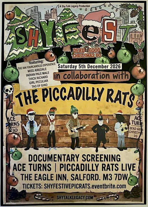 SHYFESTive DEAD GOOD CHRISTMAS DO WITH PICCADILLY RATS (& OTHER ACE TURNS)
