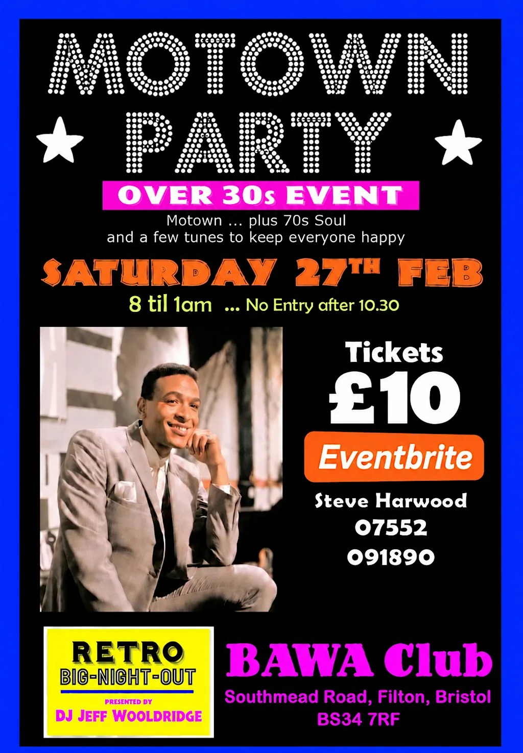 Motown party 27th Feb bawa club over 30s event 20.00 till 1am