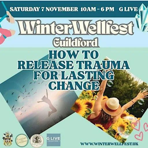 Lasting Change through Trauma Release at Winter Wellfest at G Live