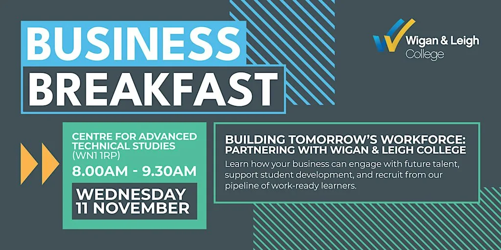 Building Tomorrow’s Workforce: Partnering with Wigan & Leigh College