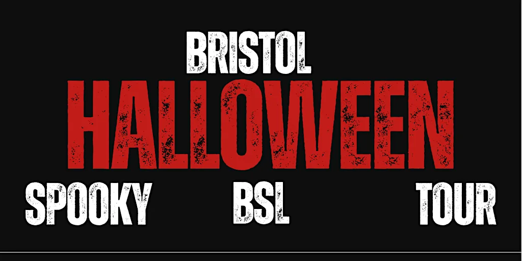 Bristol BSL Halloween Tour at Bristol Cathedral