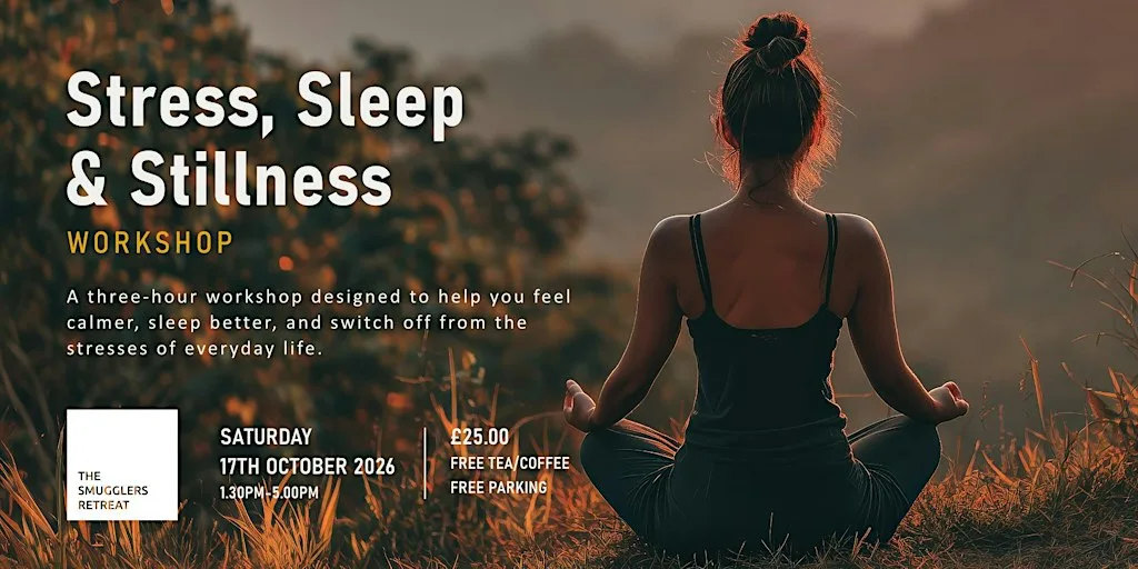 Stress, Sleep & Stillness