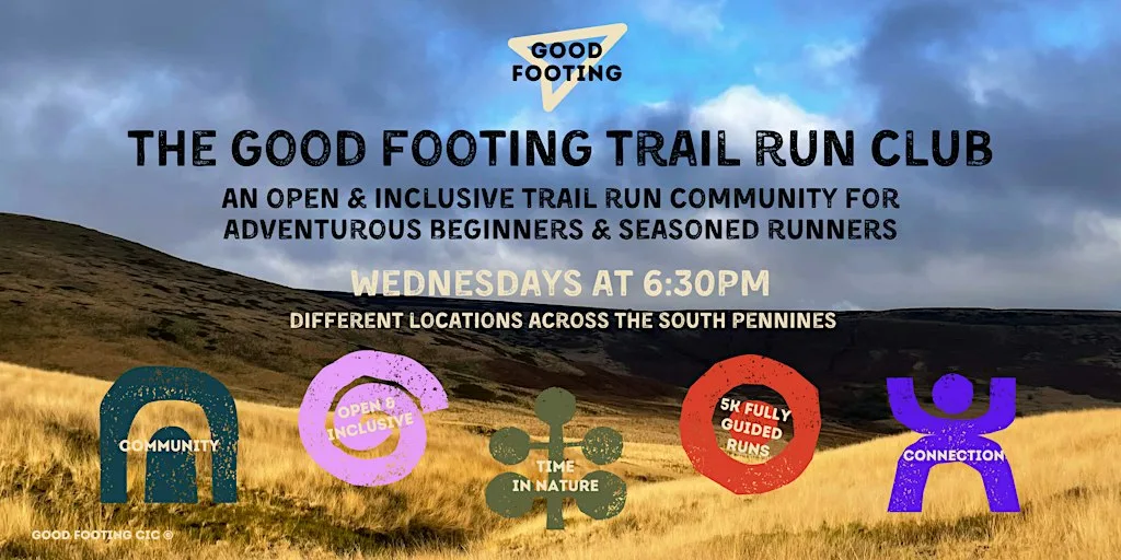 The Good Footing Trail Run Club for all at Holmfirth Tech