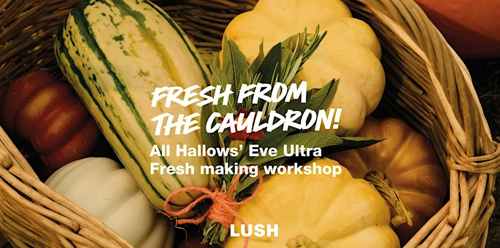 All Hallow’s Eve Ultra Fresh Making Workshop @ Lush Liverpool!