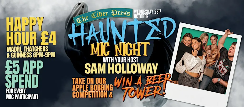 HAUNTED MIC NIGHT - Halloween Special at The Cider Press