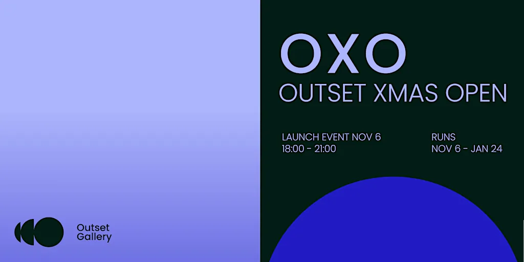 OXO Launch Night 2026 at Outset Gallery