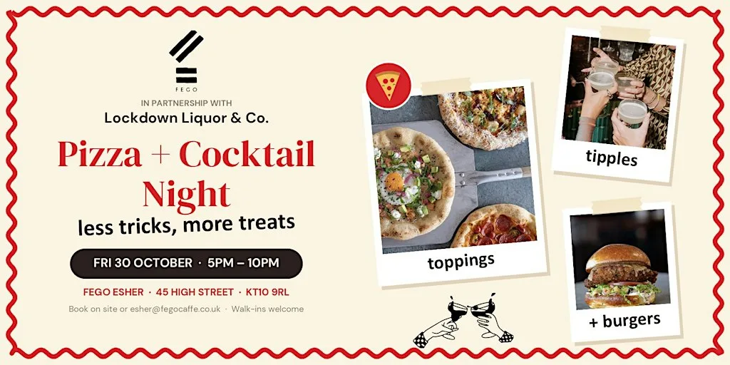 Pizza + Cocktail Night at Fego Esher