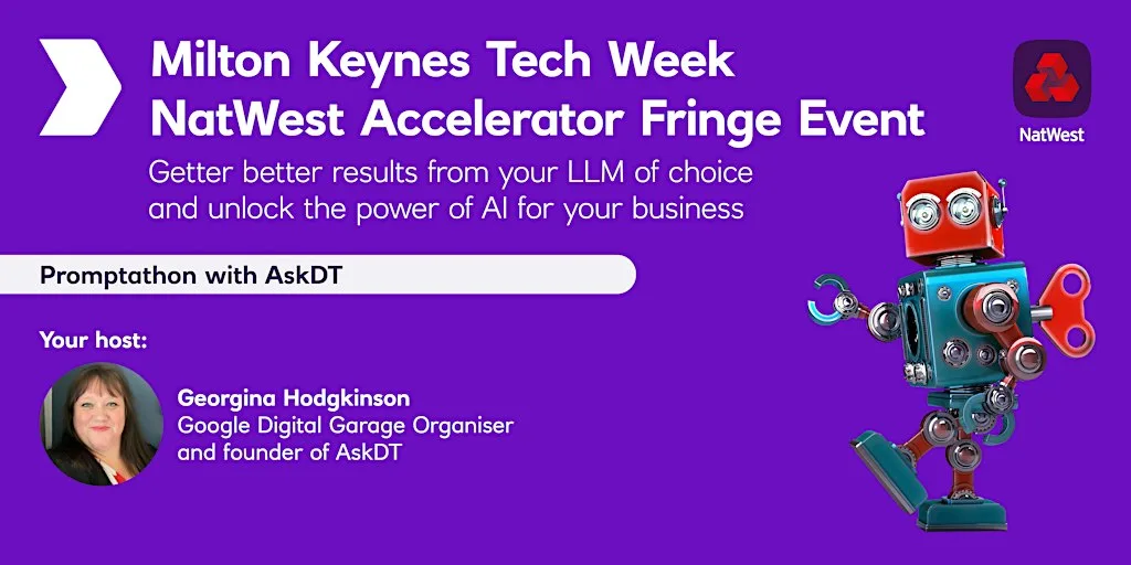 MKTW: Promptathon with AskDT at NatWest Accelerator @ MK:U Innovation Hub