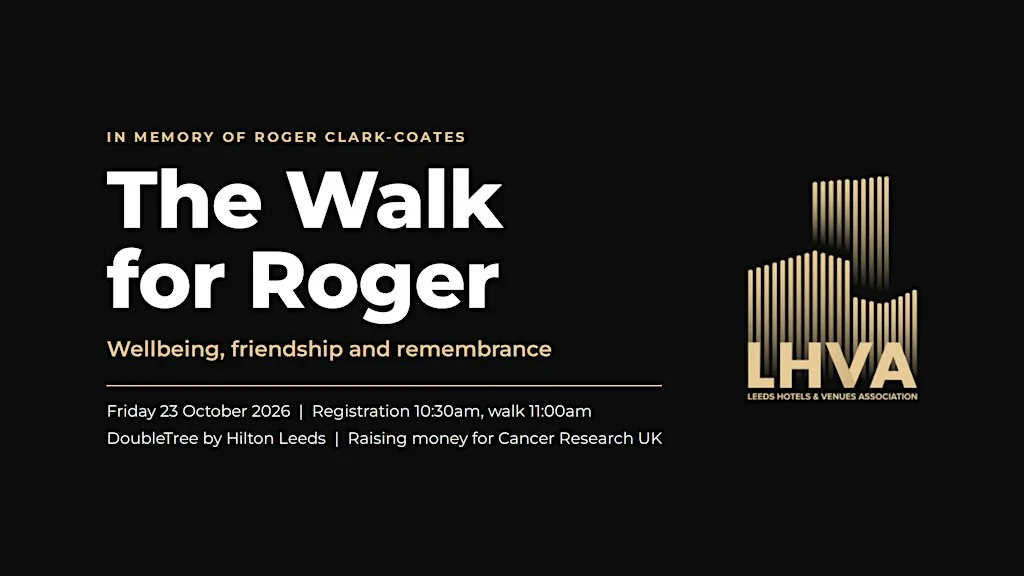 LHVA: Walk for Roger at DoubleTree by Hilton Leeds City Centre