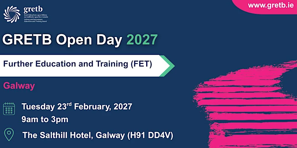 GRETB Open Day -Further Education and Training (FET) - Galway at Salthill Hotel (H91 DD4V)