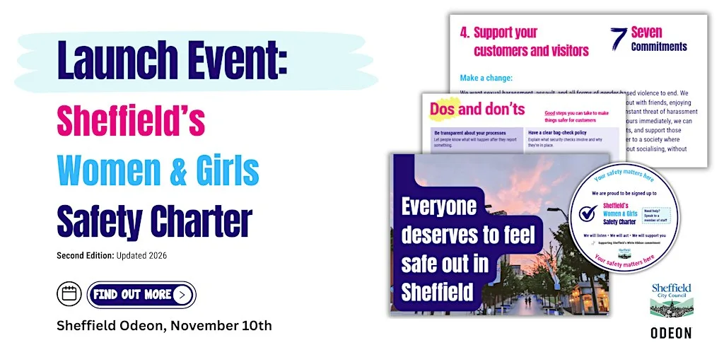 Launch Event: Sheffield's Women & Girls Safety Charter at ODEON Luxe Sheffield