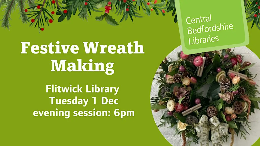 Festive Wreath Making Workshop at Flitwick Library (Evening Session)