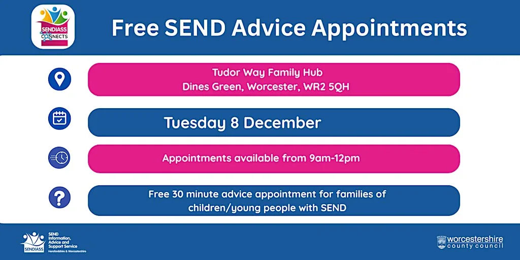 SEND Advice Appointments- Worcester Tuesday 8 December