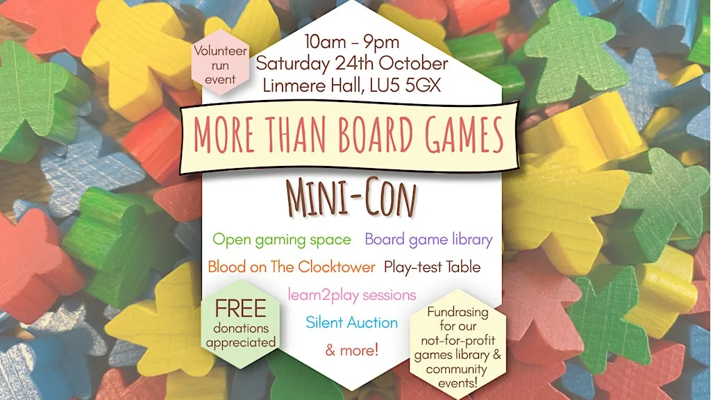 The More Than Board Games Mini-Con & Fundraiser at The Farmstead, Linmere